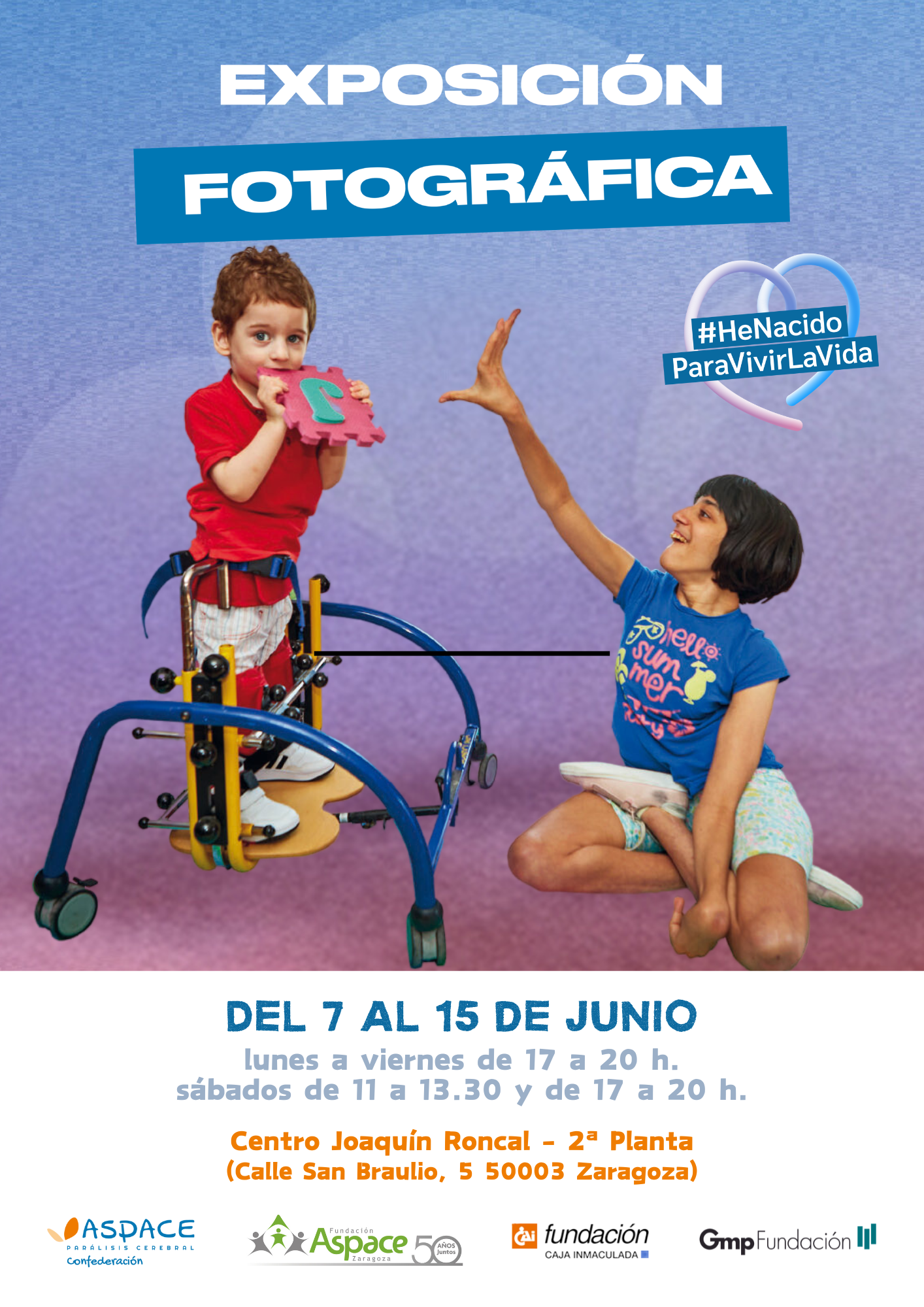 ASPACE. Exposición fotográfica "He nacido para vivir la vida"