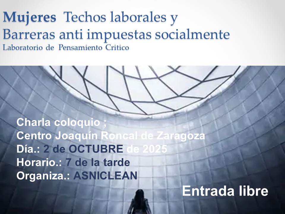 Charla "Mujeres, techos laborales y barreras anti impuestas socialmente"