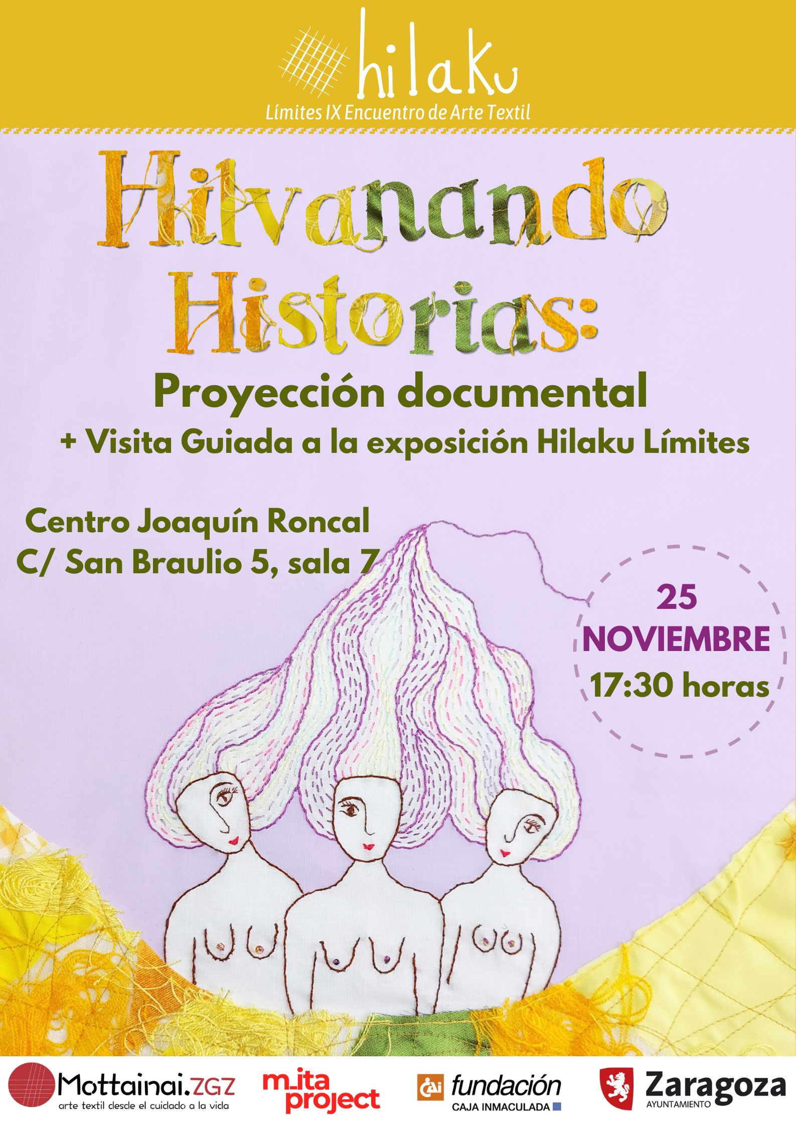 Proyección documental "Hilvanando historias", de Mita Projects & Motainai ZGZ