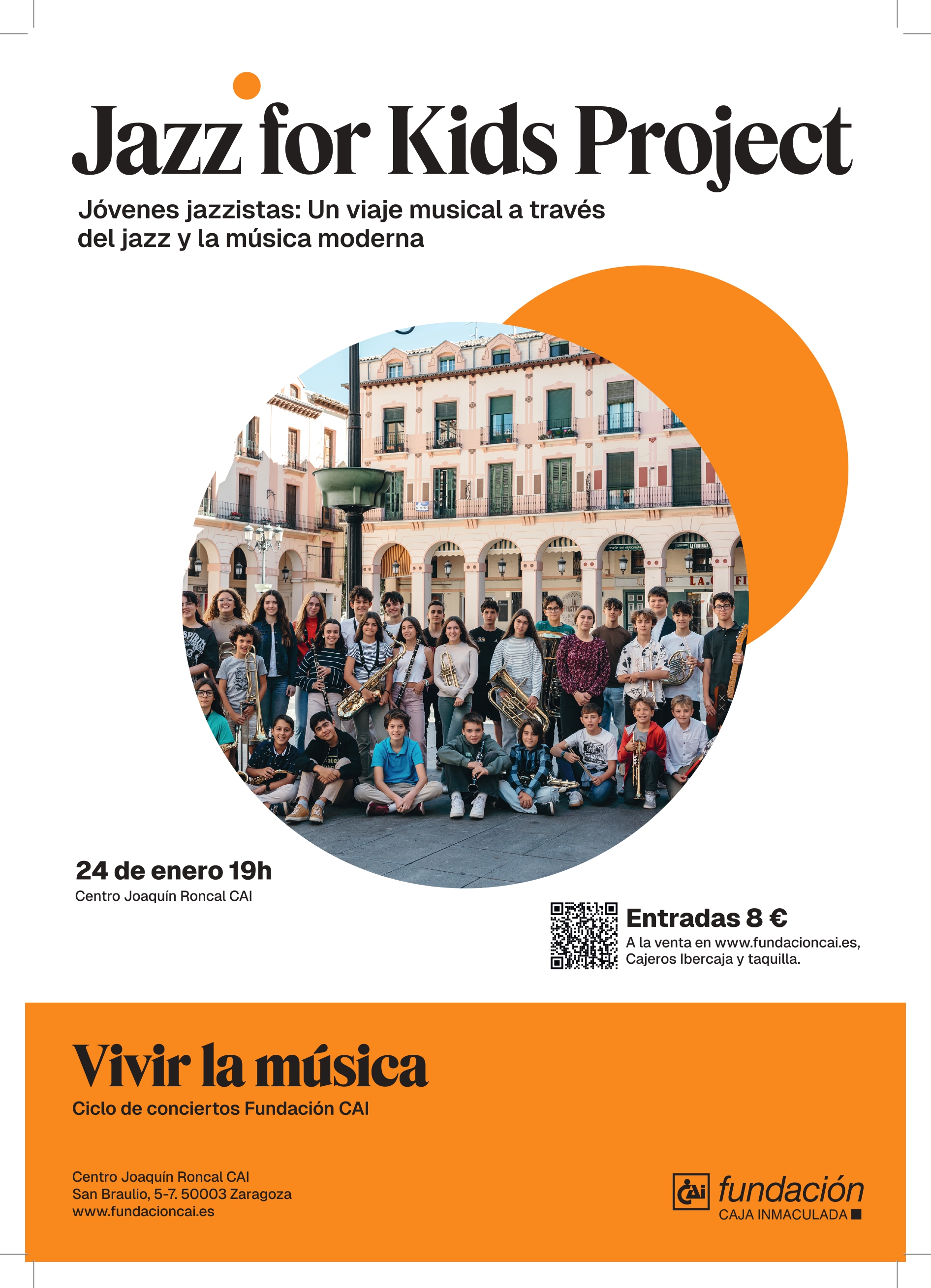 Vivir la Música 2026- JAZZ FOR KIDS PROJECT "Jóvenes jazzistas. Un viaje musical a través del jazz y de la música moderna"