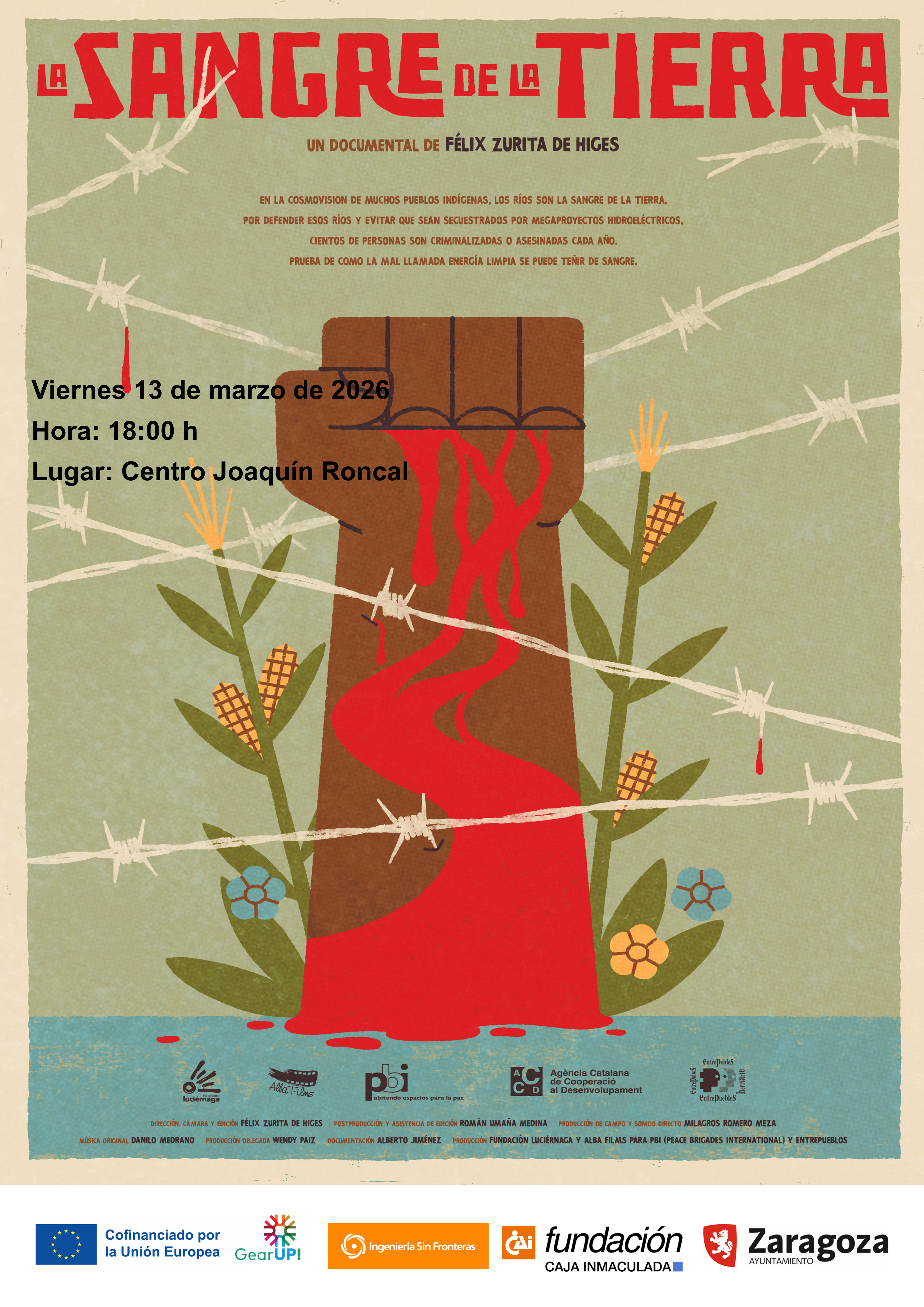 Cine Fórum Ingeniería sin Fronteras Aragón. Proyección de "La sangre de la Tierra", de Félix Zurita